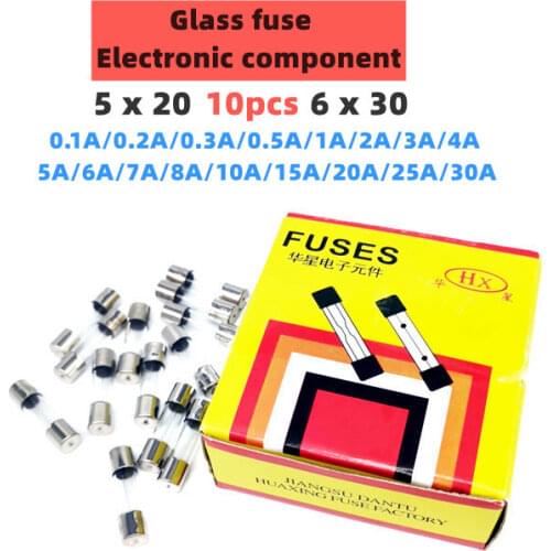 10pcs5*20mm6*30mm glass fuse 250V 0.1 0.2 0.3 0.5 1 2 3 4 5 6 8 10 15 20 25 30A AMP fuse Electronic component voltage protection