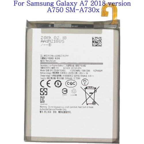 1x 3300mAh Replacement Battery EB-BA750ABU For Samsung GALAXY A7 2018 version A750 A730x SM-A750F A10 M10 SM-A105F/DS