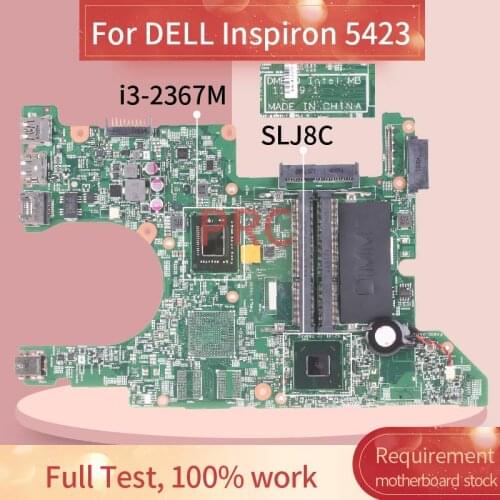 CN-00N85M 00N85M For DELL Inspiron 5423 i3-2367M Laptop Motherboard 11289-1 SR0CV DDR3 Notebook Mainboard