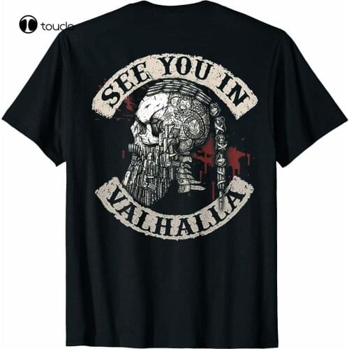 See You In Valhalla Skull Viking On Back T-Shirt