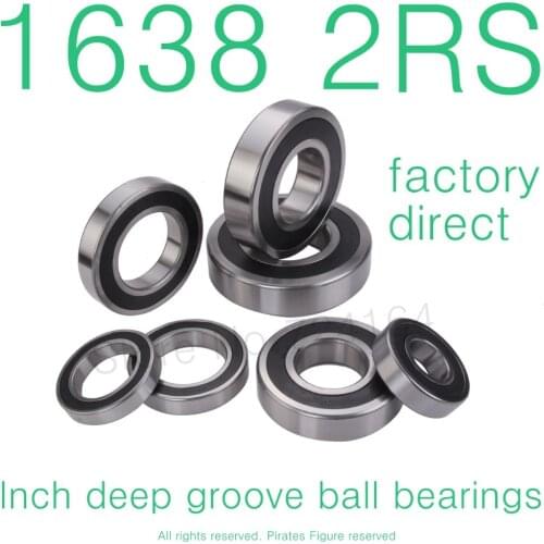 10PCS High Quality 1638-2RS bearing 19.05*50.8*14.288mm miniature inch shielded deep ball bearing