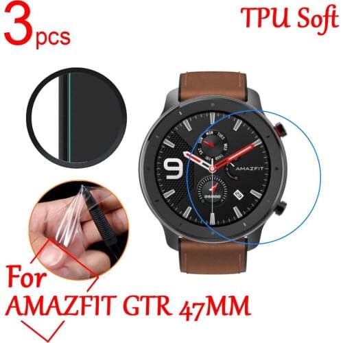 3pcs/lot Ultra Clear TPU Soft LCD Full Screen Protector cover For Huami Amazfit GTR 42MM/47MM Smart sports Watch Protective Film