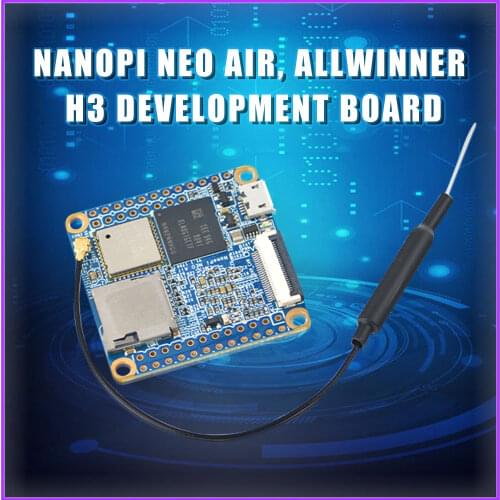 NanoPi NEO Air 512MB RAM WIFI&Bluetooth,8GB eMMC Allwinner H3 Quad-core Cortex-A7