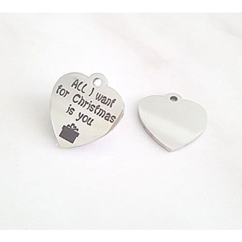 All I want for Christmas is you Charm stainless steel heart charms 19*20mm 10pcs/lot