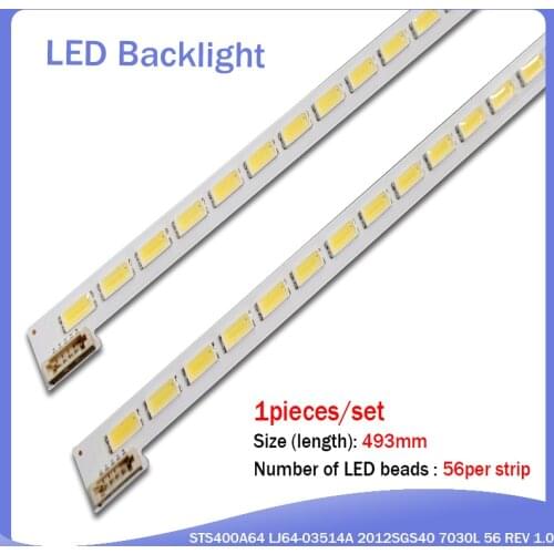 1piece 40-LEFT LJ64-03501A LED strip STS400A75_56LED_REV.1 STS400A64_56LED_REV.2 56LED 493MM original 100%NEW