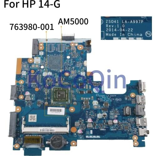 KoCoQin Laptop motherboard For HP 14-G 245 G3 Core AM5000 Mainboard 763980-001 763980-501 ZS041 LA-A997P