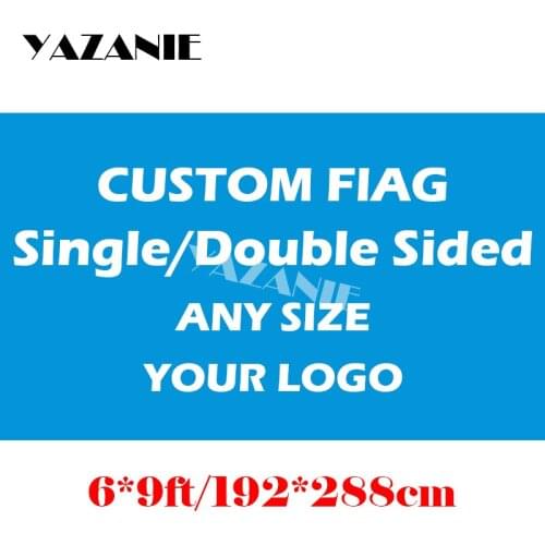 YAZANIE 192*288cm Custom Flag Any size Advertisement Flags and Banners Large Big Double Sided Printed Polyester Grommets Flags