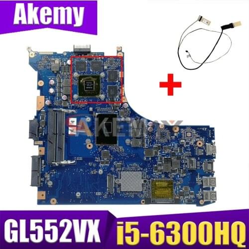 GL552VX REV.2.0 Laptop motherboard I5-6300HQ GTX950M free Cable for ASUS ROG GL552VW GL552VX GL552V GL552VW motherboard test ok