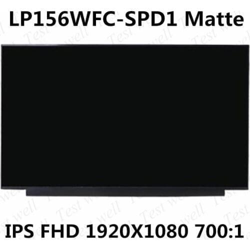 Original15.6 inch Laptop Lcd Screen Display matrix LP156WFC-SPD1 FHD 1920X1080 30 Pins Matte LP156WFC-SPD1 (SP)(D1) replacement