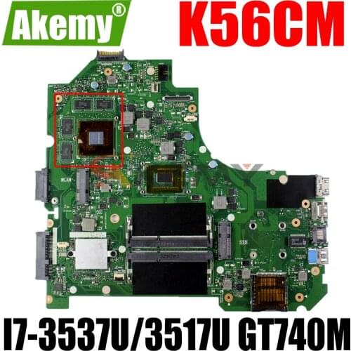 AKEMY K56CM Laptop Motherboard For ASUS K56CB K56C S550CB S550CM Original Mainboard I7-3537U/3517U GT740M