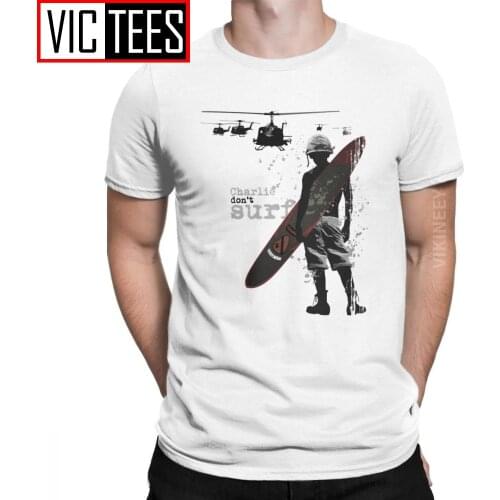 Charlie Don't Surf T Shirt Mens Cotton Funny T-Shirt Kilgore Vietnam War Surfboard Helicopter Grunge Camisas Hombre Graphic