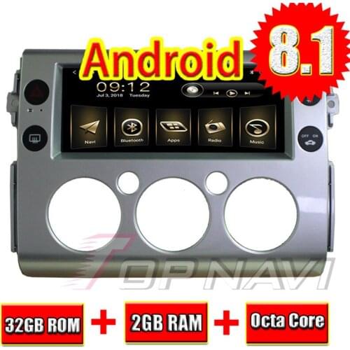 TOPNAVI Android 8.1 Car Multimedia Radio for TOYOTA FJ 2006 2007 2008 2009 2010 2011 2012 2013 2014 2015 2016 2017 Stereo 2 DIN