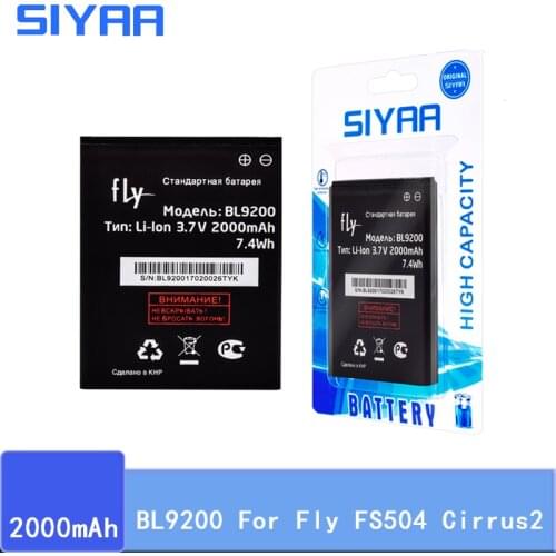 SIYAA Original BL9200 Battery For Fly FS504 Cirrus2 BL 9200 High Capacity 2000mAh Replacement Lithium Polymer Batteries