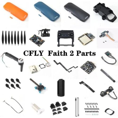 CFLY Faith 2 Faith2 RC drone Original parts blade shell Remote control camera receiving board cable arm charger GPS screw etc