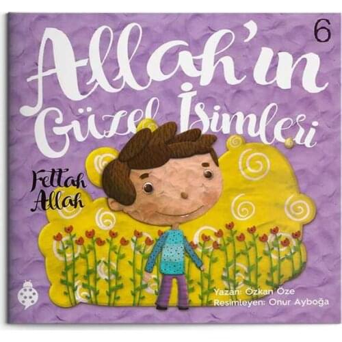 Allah'ın Beautiful Names 6 - Fettah