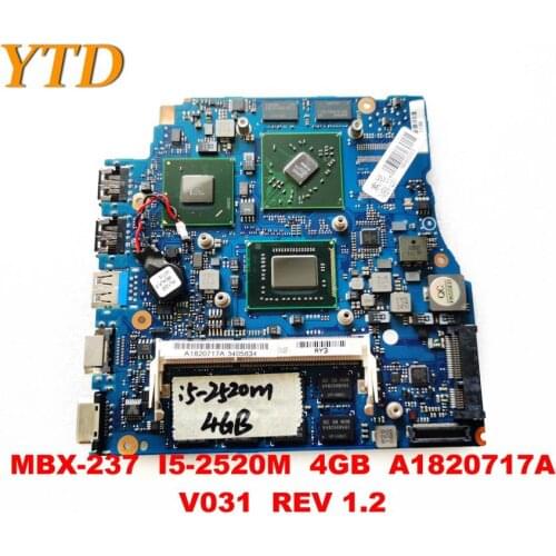 Original for SONY MBX-237 laptop motherboard MBX-237 I5-2520M 4GB A1820717A V031 REV 1.2 tested good free shipping