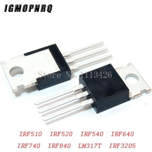 10pcs IRF510 IRF520 IRF540 IRF640 IRF740 IRF840 IRF3205 LM317T Transistor TO-220 IRF840PBF IRF510PBF IRF520PBF IRF740PBF LM317