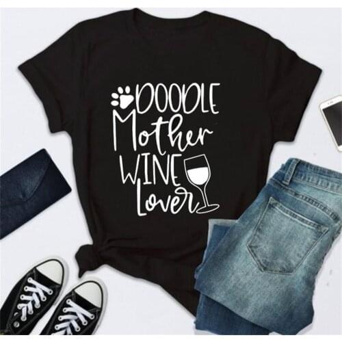 Mother Wine Lover Letter Print T Shirt Women Short Sleeve O Neck Tshirt Ladies Summer Women Tee Shirt Tops TX5692