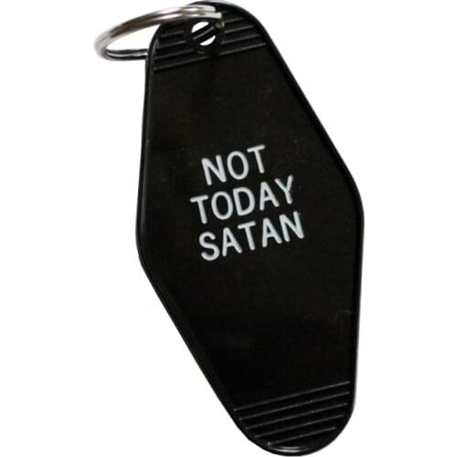Not Today Satan - Hotel Motel - Key Tags - Key Chains Enamel Pin
