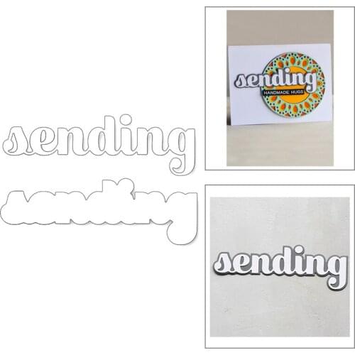 2020 New English Words Sending and Silhouette Metal Cutting Dies For DIY Cut Paper Making Greeting Card Scrapbooking NO Stamps