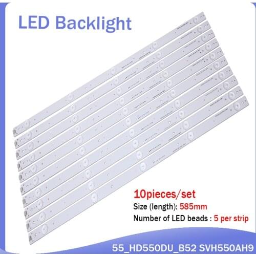 New Kit)10 PCS/set 5LEDs 584mm LED backlight strip for SVH550AH9 SVH550AC3 5LED HD550DF LED55K220 LED55K1800 LED55K220