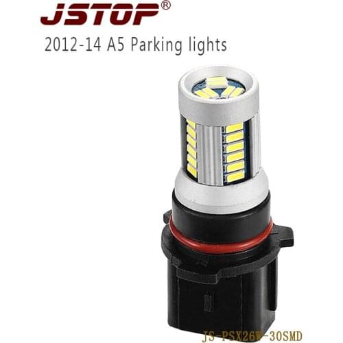 JSTOP PSX26W A5 2013-2014 Model led car lights 12V bulbs lamp 4014smd Auto External Lights canbus 6000k led 12VAC Parking lamp