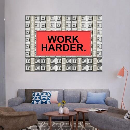 Modern Work Harder Money Oil Painting Dollar Poster Canvas Wall Pictures for Living Room Posters and Prints Home Decor