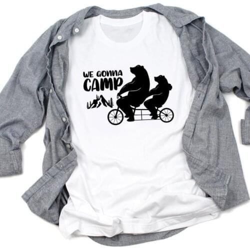 We Gonna Camp T-shirt Funny Bears Riding Graphic Travel Tee Shirt Top Cute Women Short Sleeve Outdoorsy Camping Tshirt Camiseta