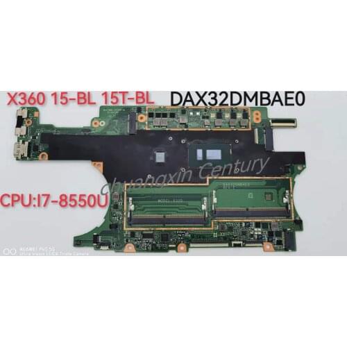 Motherboard DAX32DMBAE0 is suitable for HP notebook X360 15-BL 15T-BL CPU: I7-8550U DDR4 N17S-G1-A1 after 100% testing shipped