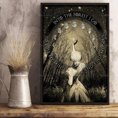 Into the forest I go to lose my soul to find my soul poster, moon phase poster, girl forest poster, wall decoration poster