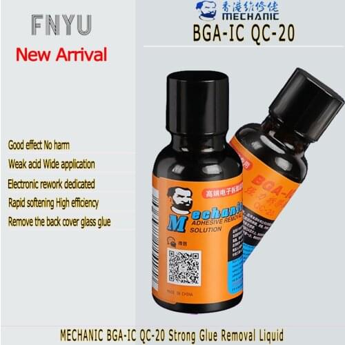 Glue Removal Liquid MECHANIC BGA-IC QC-20 Phone Motherboard Chip Hard Drive Repair Rework Weak Acid Strong Glue Removal Solution