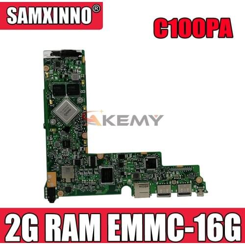 Akemy C100PA Laptop motherboard for ASUS C100PA C100P C100 Test original mainboard 2G RAM EMMC-16G