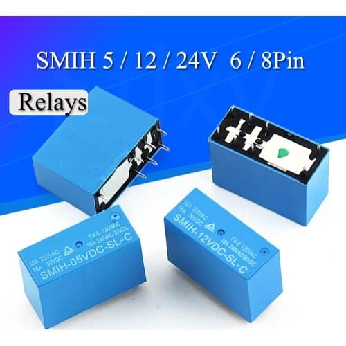 2PCS 5v 12v 24v SMIH-05VDC-SL-C SMIH-12VDC-SL-C SMIH-24VDC-SL-C Relays 250V 16A 8PIN SMIH-05V 12V 24VDC-SL-A 6Pin Relay