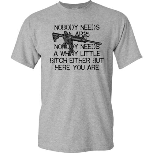 2019 Fashion Cotton T-shirt NOBODY Needs An AR15 Gun Rights Political 2nd Amendment Mens Tee Shirt 1423