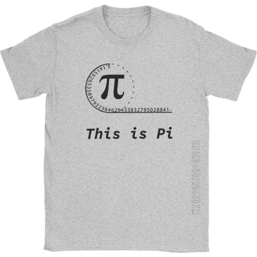 Pi Number T Shirt Men Cotton Vintage T-Shirt Crew Neck Math Pie Mathematics School Student Geek Tee Shirt Short Sleeve Clothing