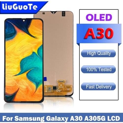 Super OLED Display For Samsung Galaxy A30 SM-A305FN/DS A305F/DS A305 LCD Display Touch Screen Digitizer Assembly For A30 lcd