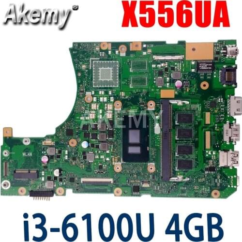 New X556UA with i3-6100U 4GB RAM Motherboard For ASUS X556U X556UJ X556UV X556UA X556UQ X556UAM Laotop Mainboard Motherboard