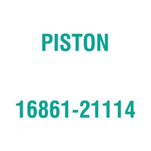 For Kubota 16861-21114 PISTON
