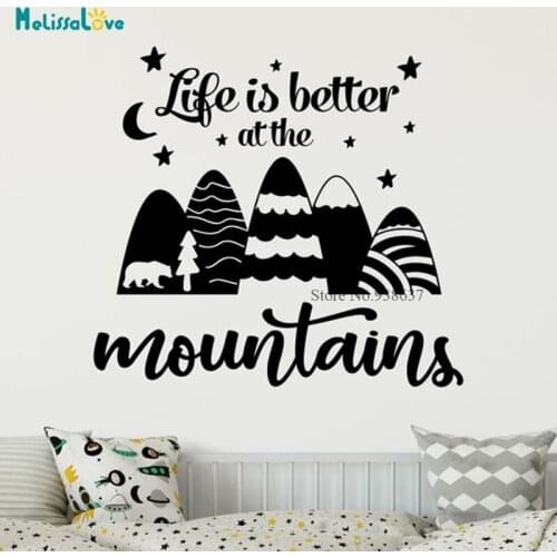 Life Is Better At the Mountains Quote Stickers Adventure Kids Room Woodland Nursery Decals Decoration Wallpaper BA551