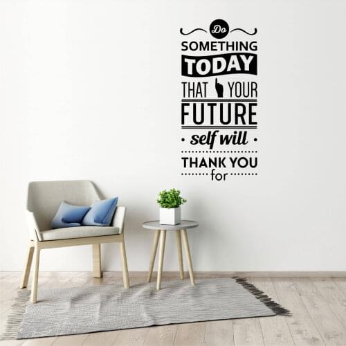 Do Something Today For Future Motivatonal Quote Wall Sticker Vinyl Family Poster Bedroom Office Decor Removable DW7971