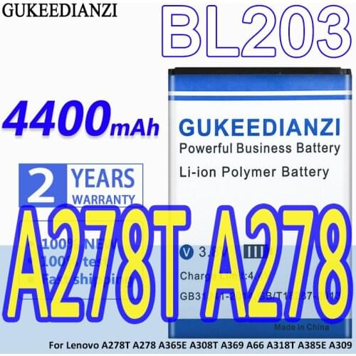 High Capacity GUKEEDIANZI Battery BL203 4400mAh For Lenovo A278T A278 A365E A308T A369 A66 A318T A385E A309