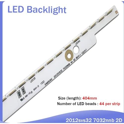 3V LED Backlight strip 44leds For Samsung 32'' 2012SVS32 7032NNB 44 2D REV1.1 V1GE-320SM0-R1 UE32ES6760S UE32ES5500 UE32ES5507