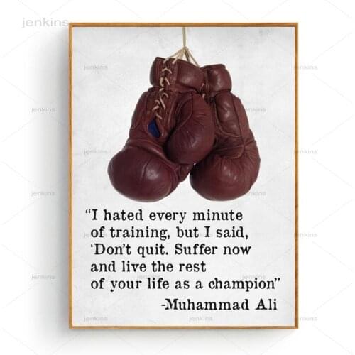 Boxing Glove Art Posters Muhammad Ali Motivational Quotes Print Pictures for Living Room Bedroom Home Decor Canvas Painting