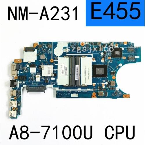 For Lenovo ThinkPad E445 NM-A231 Laotop Mainboard NM-A231 Motherboard with A8-7100U CPU HD 8570M GPU