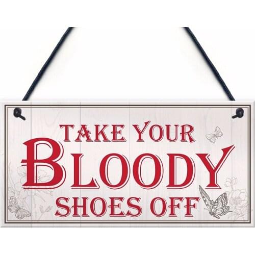 Meijiafei Bloody Shoes Funny Vintage Remove Shoes Present Hanging Plaque Sign Door Sign 10"x5"