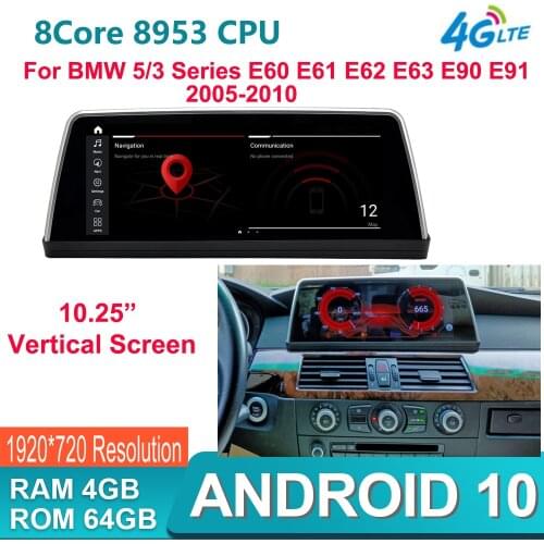 10.25“ Vertical stand-up Monitor Android10.0 4G+64G car radio dvd GPS multimedia for BMW 3/5 Series E60 E61 E63 E64 E90 E91 E92