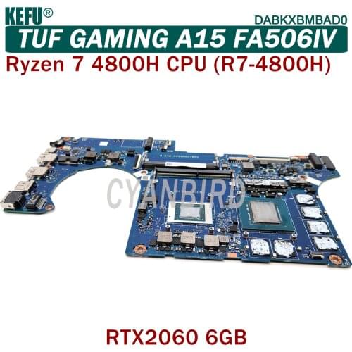 KEFU DABKXBMBAD0 original mainboard for ASUS FA506IV FA506I with R7-4800H RTX2060-6GB Laptop motherboard