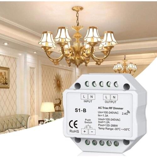 AC 110V - 220V S1-B Led Triac RF Dimmer Use 2.4GHz Wireless 120W-288W Push Dimmer LED Switch Controller CNIM Hot