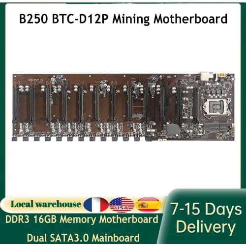 B250 BTC-D12P Mining Motherboard DDR3 16GB Memory Motherboard Set Dual SATA3.0 Mainboard for LGA1151 CPU mining Motherboard