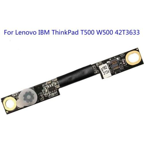 For Lenovo IBM ThinkPad T500 W500 42T3633 Laptop Camera Webcam